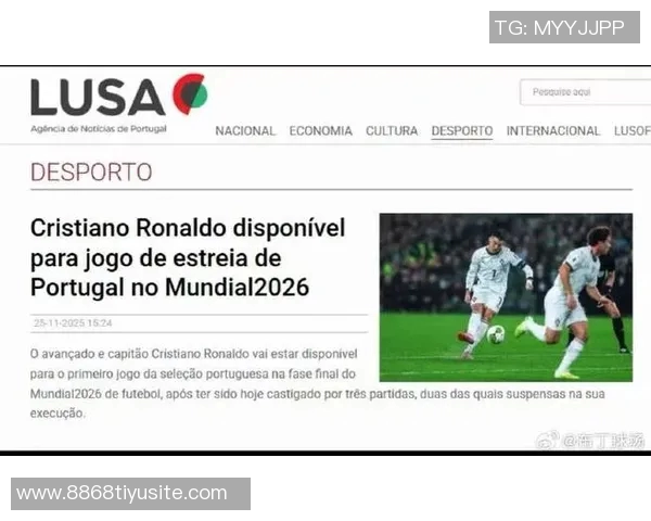 C罗停赛三场处罚细节曝光两场缓期执行确保不缺席世界杯